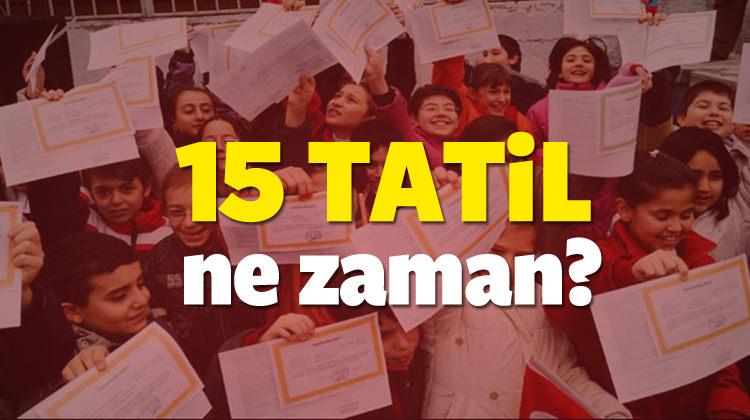15 Tatil ne zaman? (2017 - 2018 MEB) Okulla Ocak ayının kaçında kapanıyor? 15 Tatil ne zaman? (2017 - 2018 MEB) Okulla Ocak ayının kaçında kapanıyor?
