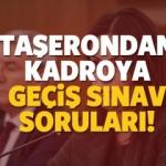 Taşerona kadro sınavı nasıl olacak? Detaylar belli olmaya başladı...